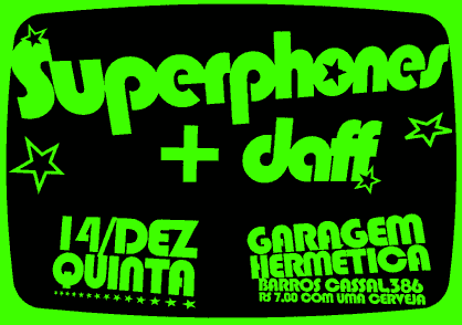 Green and black flyer for a Superphones and dF show.